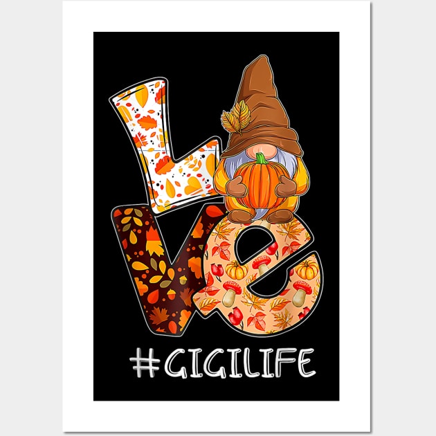 Love Gnome Gigi Autumn - Fall Gnome Pumpkin - Funny Thanksgiving Wall Art by Origami Fashion